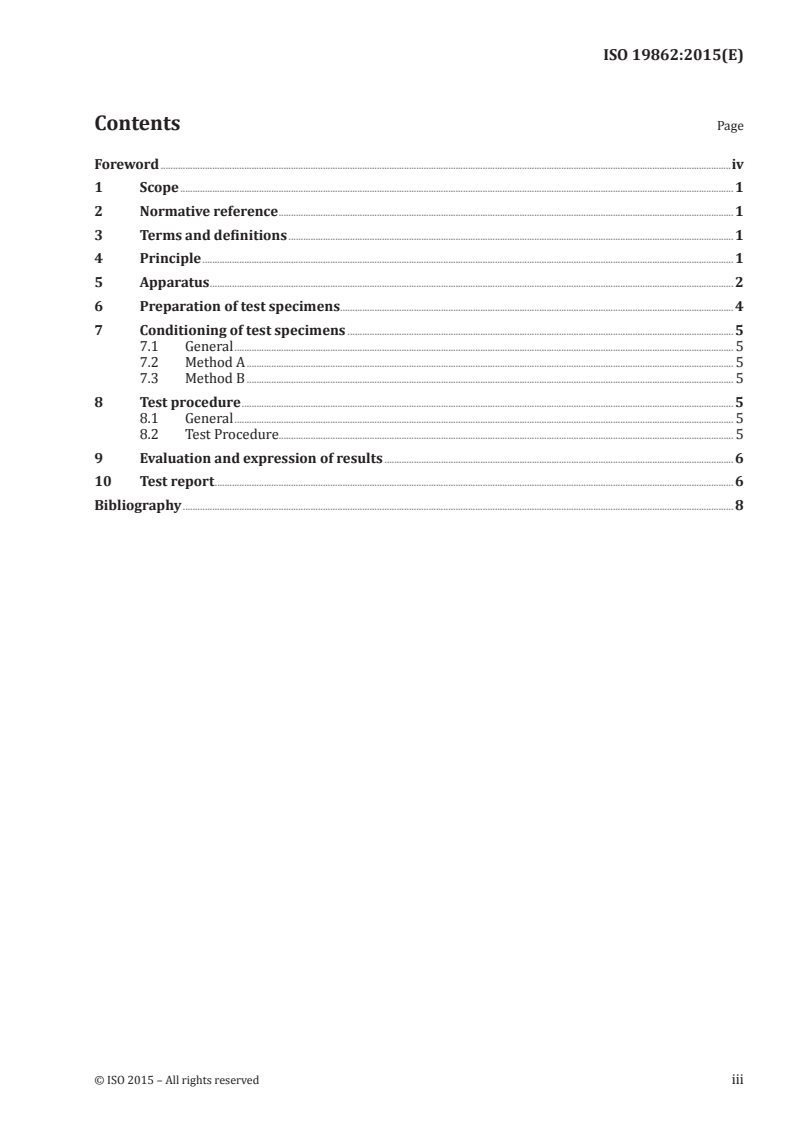 ISO 19862:2015 ISO 19862:2015 - Buildings and civil engineering works — Sealants — Durability to extension compression cycling under accelerated weathering/5/2015 - Page 3 preview