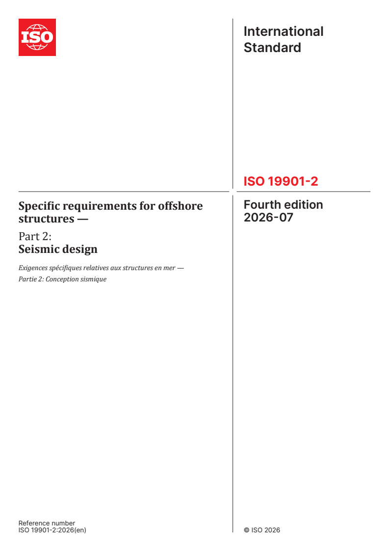 ISO 19901-2:2026 ISO 19901-2:2026 - Specific requirements for offshore structures — Part 2: Seismic design - Page 1 preview