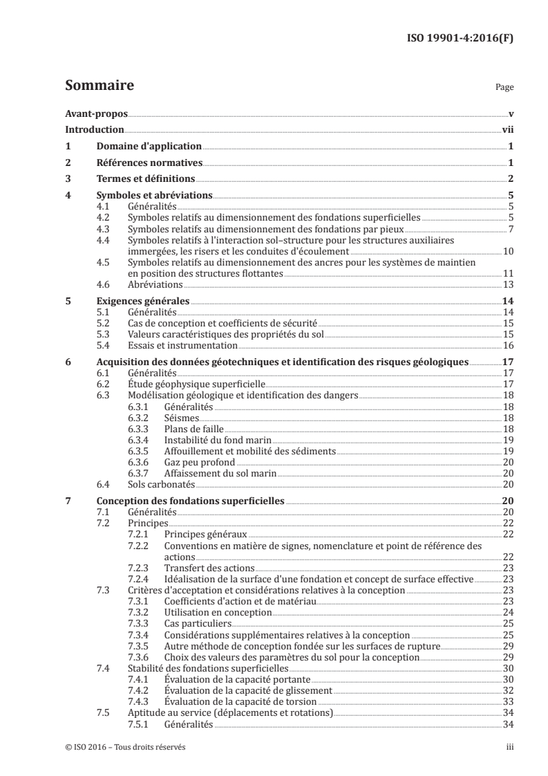 ISO 19901-4:2016 ISO 19901-4:2016 - Industries du pétrole et du gaz naturel — Exigences spécifiques relatives aux structures en mer — Partie 4: Bases conceptuelles des fondations/31/2018 - Page 3 preview
