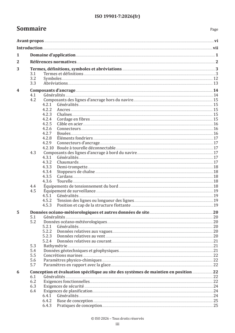 ISO 19901-7:2026 ISO 19901-7:2026 - Exigences spécifiques relatives aux structures en mer — Partie 7: Systèmes de maintien en position des structures en mer flottantes et des unités mobiles en mer - Page 3 preview