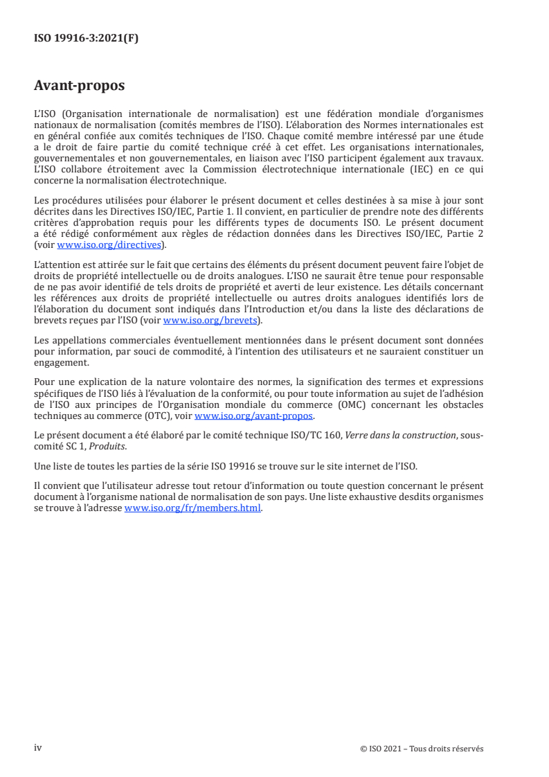 ISO 19916-3:2021 ISO 19916-3:2021 - Verre dans la construction — Vitrage isolant à lame de vide — Partie 3: Méthodes d’essai pour l’évaluation des performances en cas de différences de température
Released:10/26/2021 - Page 4 preview