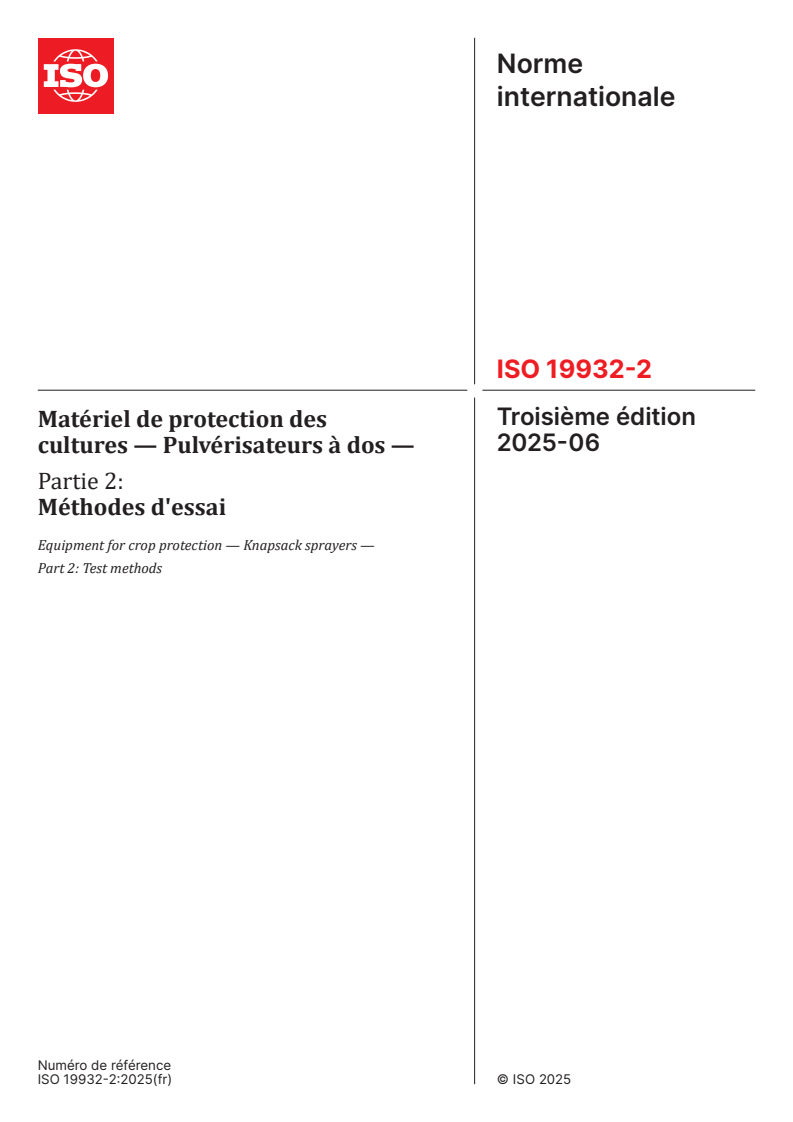 ISO 19932-2:2025 - Matériel de protection des cultures — Pulvérisateurs à dos — Partie 2: Méthodes d'essai
Released:25. 06. 2025