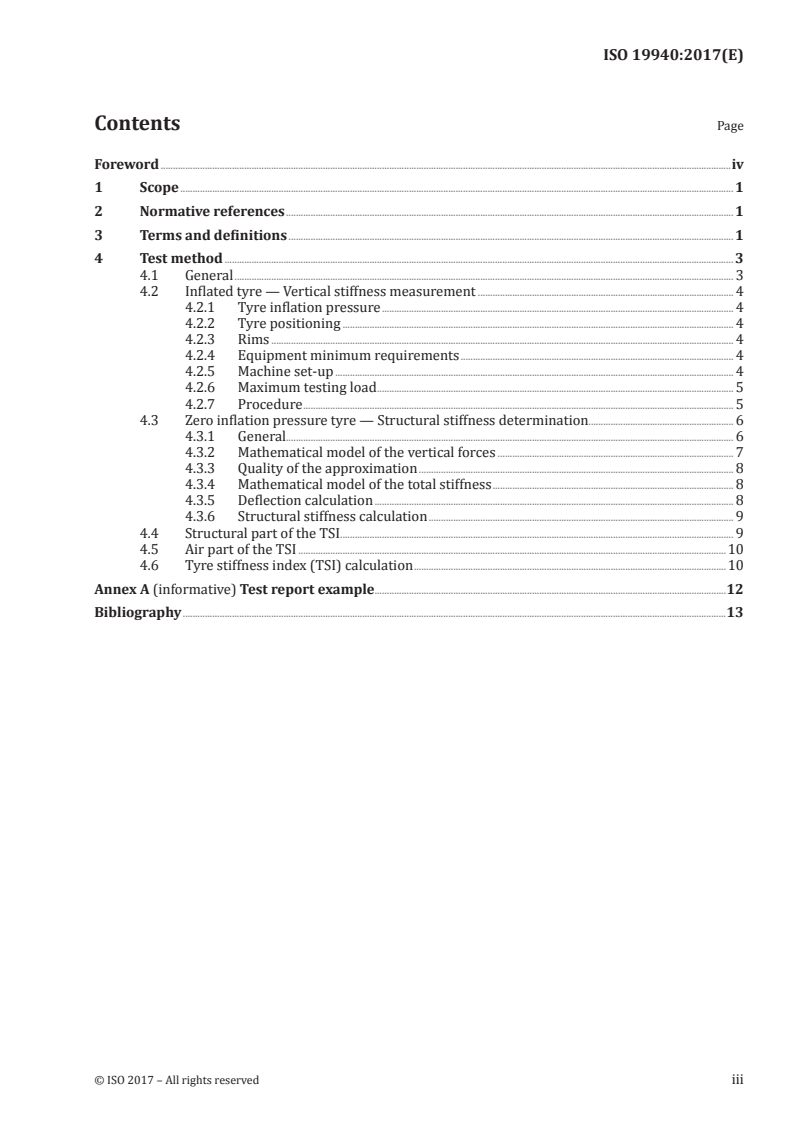 ISO 19940:2017 ISO 19940:2017 - Tyre stiffness index testing procedure for passenger car extended mobility and run flat tyres/22/2017 - Page 3 preview
