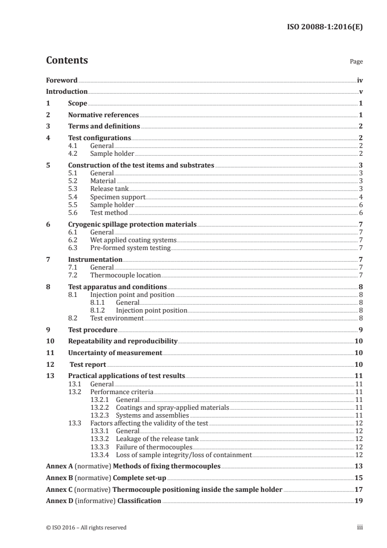 ISO 20088-1:2016 ISO 20088-1:2016 - Determination of the resistance to cryogenic spillage of insulation materials — Part 1: Liquid phase/12/2016 - Page 3 preview