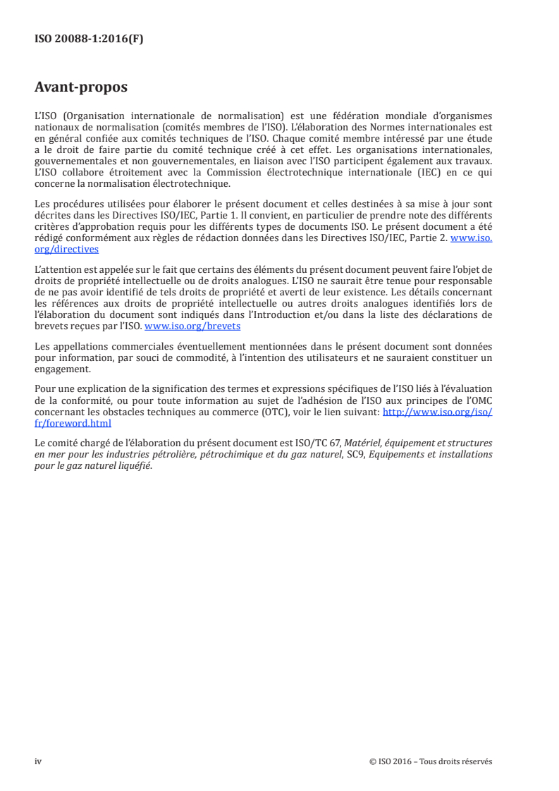 ISO 20088-1:2016 ISO 20088-1:2016 - Détermination de la résistance des matériaux d'isolation thermique suite à un refroidissement cryogénique — Partie 1: Phase liquide/21/2016 - Page 4 preview
