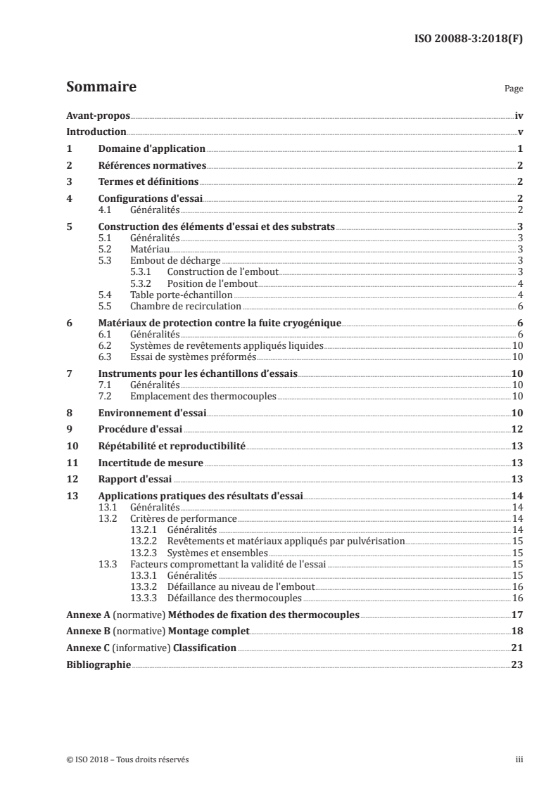 ISO 20088-3:2018 ISO 20088-3:2018 - Détermination de la résistance des matériaux d'isolation thermique suite à un refroidissement cryogénique — Partie 3: Émission sous forme de jet/11/2019 - Page 3 preview