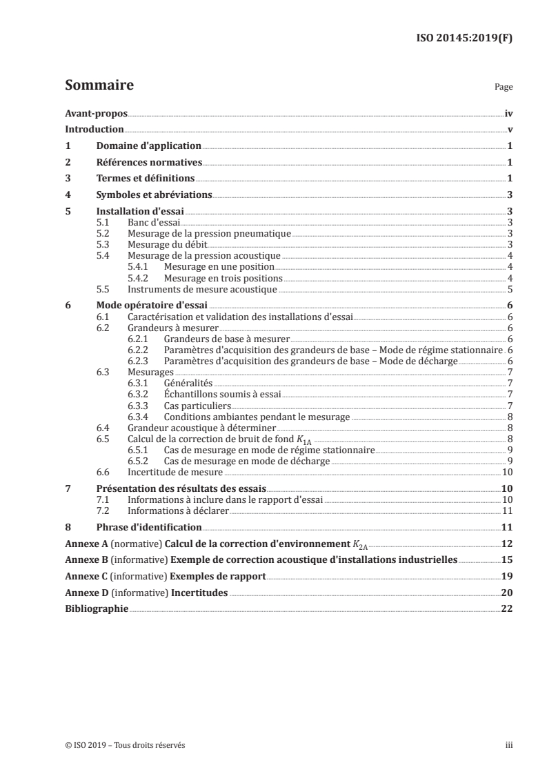 ISO 20145:2019 ISO 20145:2019 - Transmissions pneumatiques — Méthodes d'essai de mesure du niveau de pression d'émission acoustique des silencieux d'échappement
Released:10/21/2019 - Page 3 preview