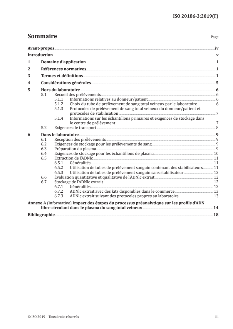 ISO 20186-3:2019 ISO 20186-3:2019 - Analyses de diagnostic moléculaire in vitro — Spécifications relatives aux processus préanalytiques pour le sang total veineux — Partie 3: ADN libre circulant extrait du plasma/25/2019 - Page 3 preview
