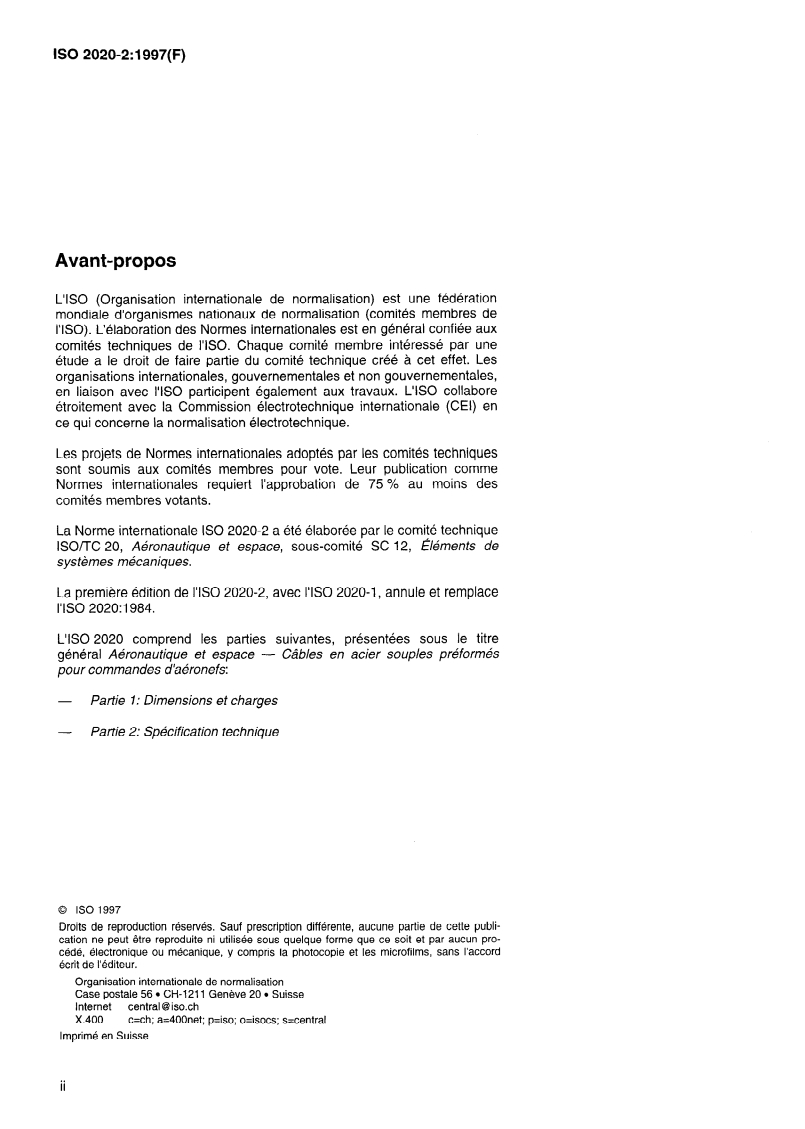 ISO 2020-2:1997 ISO 2020-2:1997 - Aéronautique et espace — Câbles en acier souples préformés pour commandes d'aéronefs — Partie 2: Spécifications techniques/4/1997 - Page 2 preview