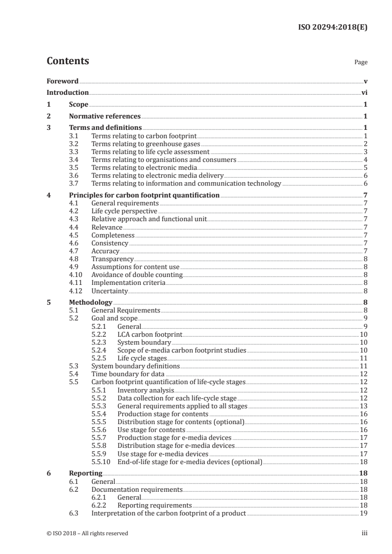 ISO 20294:2018 ISO 20294:2018 - Graphic technology — Quantification and communication for calculating the carbon footprint of e-media
Released:11/19/2018 - Page 3 preview