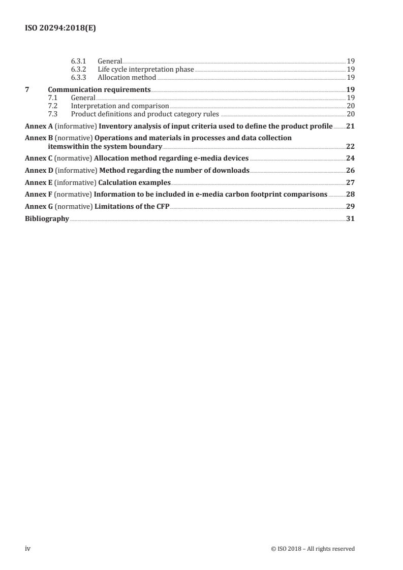 ISO 20294:2018 ISO 20294:2018 - Graphic technology — Quantification and communication for calculating the carbon footprint of e-media
Released:11/19/2018 - Page 4 preview