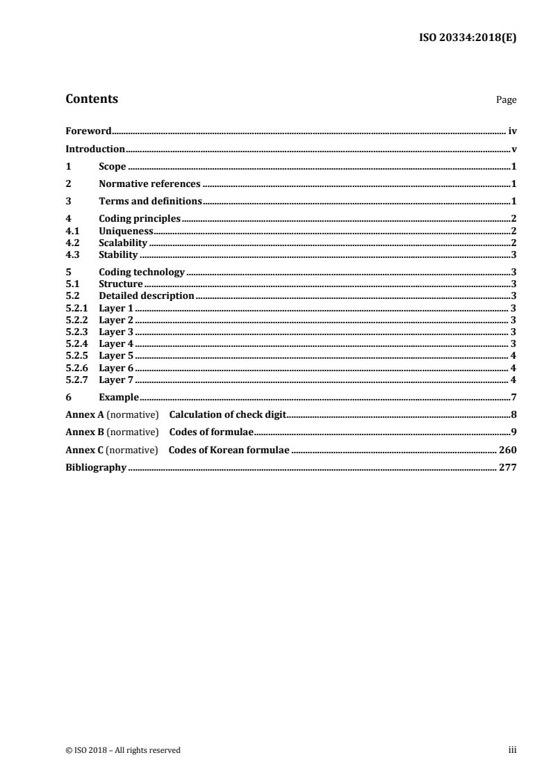 ISO 20334:2018 ISO 20334:2018 - Traditional Chinese medicine — Coding system of formulae
Released:6/8/2018 - Page 3 preview
