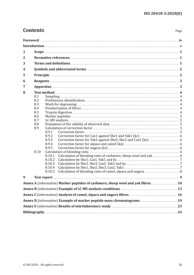 ISO 20418-3:2020 ISO 20418-3:2020 - Textiles — Qualitative and quantitative proteomic analysis of some animal hair fibres — Part 3: Peptide detection using LC-MS without protein reduction/5/2020 - Page 3 preview