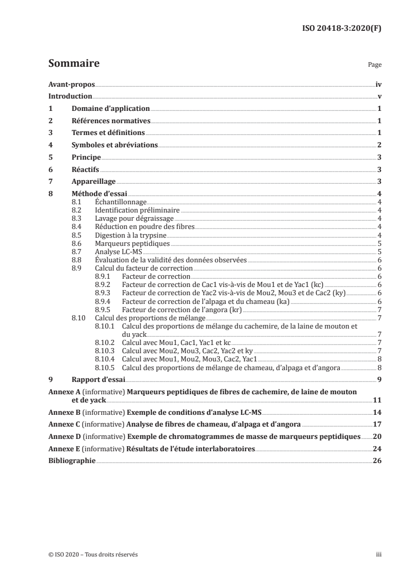 ISO 20418-3:2020 ISO 20418-3:2020 - Textiles — Analyse protéomique qualitative et quantitative de certaines fibres animales — Partie 3: Détection des peptides par LC-MS sans réduction protéique/5/2020 - Page 3 preview