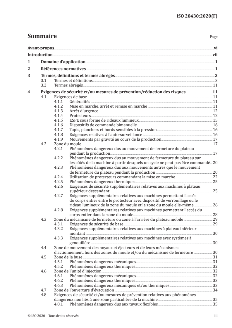 ISO 20430:2020 ISO 20430:2020 - Machines pour les matières plastiques et le caoutchouc — Machines de moulage par injection — Prescription de sécurité/22/2020 - Page 3 preview