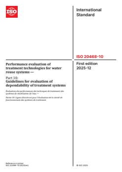 ISO 20468-10:2025 - Performance evaluation of treatment technologies for water reuse systems — Part 10: Guidelines for evaluation of dependability of treatment systems
Released:8. 12. 2025 - Page 1 preview