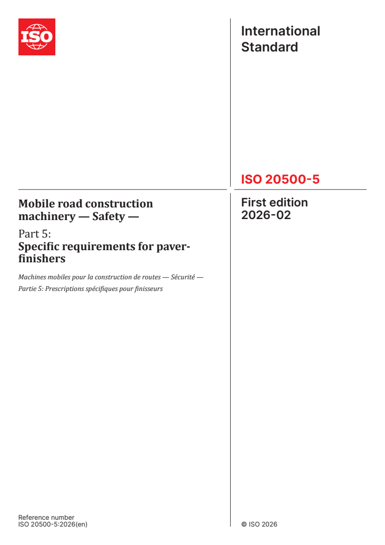 ISO 20500-5:2026 ISO 20500-5:2026 - Mobile road construction machinery — Safety — Part 5: Specific requirements for paver-finishers
Released:2/9/2026 - Page 1 preview
