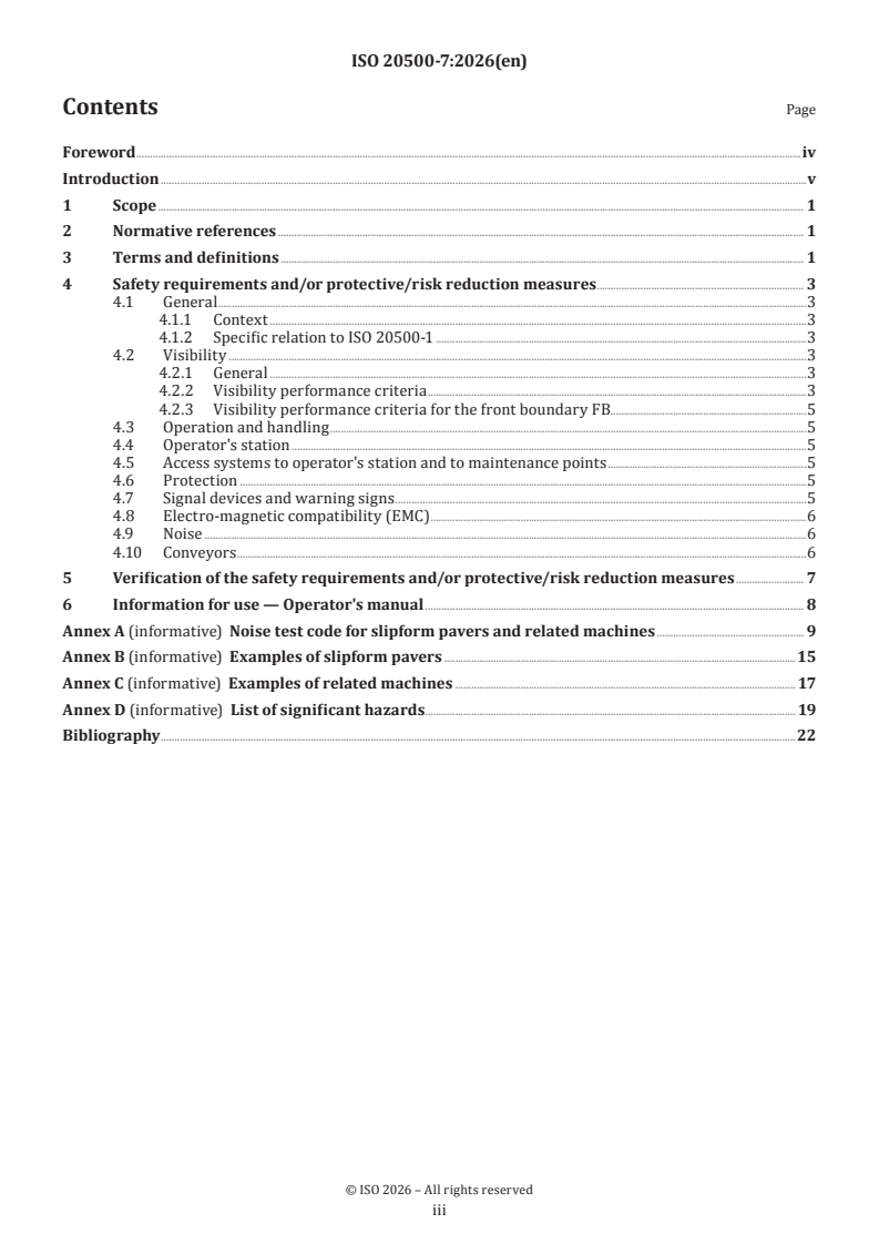 ISO 20500-7:2026 ISO 20500-7:2026 - Mobile road construction machinery — Safety — Part 7: Specific requirements for slipform pavers and related machines
Released:2/9/2026 - Page 3 preview