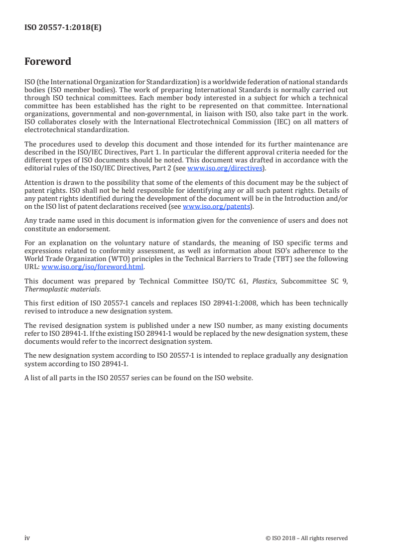 ISO 20557-1:2018 ISO 20557-1:2018 - Plastics — Poly(phenylene ether) (PPE) moulding and extrusion materials — Part 1: Designation system and basis for specifications/6/2018 - Page 4 preview