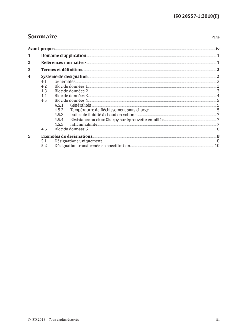 ISO 20557-1:2018 ISO 20557-1:2018 - Plastiques — Matériaux à base de poly(phénylène éther) (PPE) pour moulage et extrusion — Partie 1: Système de désignation et base de spécification/5/2018 - Page 3 preview