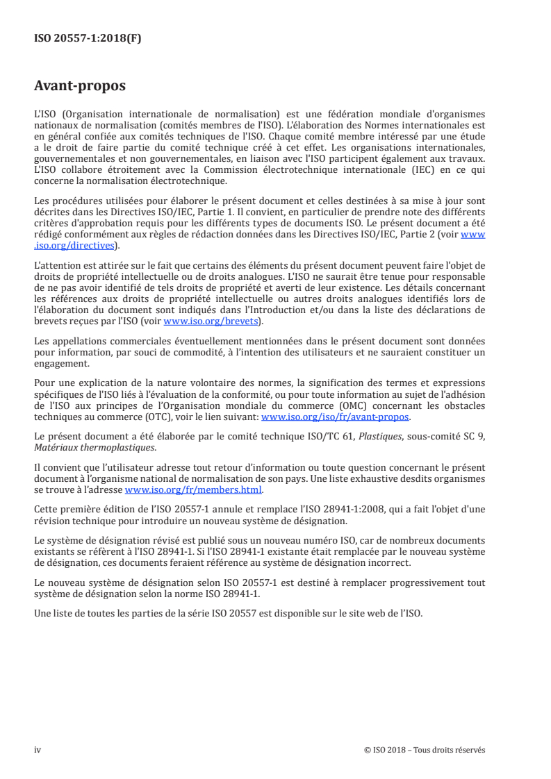 ISO 20557-1:2018 ISO 20557-1:2018 - Plastiques — Matériaux à base de poly(phénylène éther) (PPE) pour moulage et extrusion — Partie 1: Système de désignation et base de spécification/5/2018 - Page 4 preview