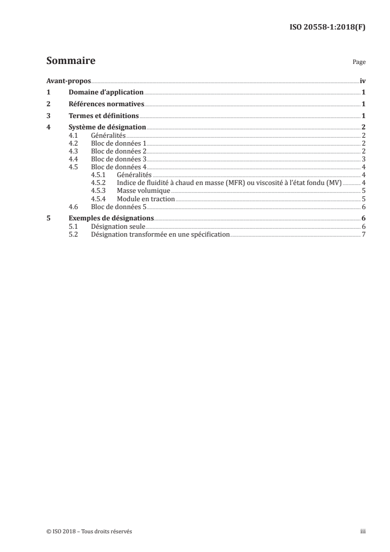 ISO 20558-1:2018 ISO 20558-1:2018 - Plastiques — Matériaux pour moulage et extrusion en poly(phénylène sulfide) (PPS) — Partie 1: Système de désignation et base de spécification/5/2018 - Page 3 preview