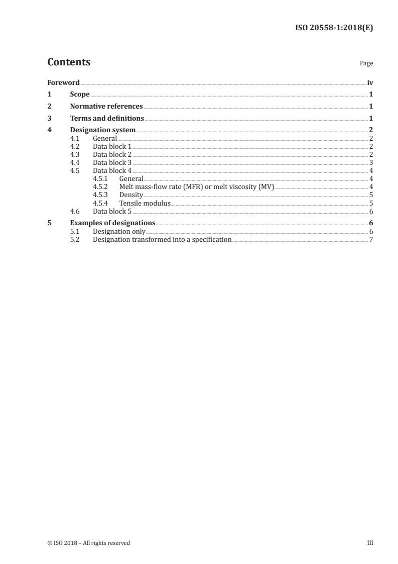 ISO 20558-1:2018 ISO 20558-1:2018 - Plastics — Poly(phenylene sulfide) (PPS) moulding and extrusion materials — Part 1: Designation system and basis for specifications/3/2018 - Page 3 preview