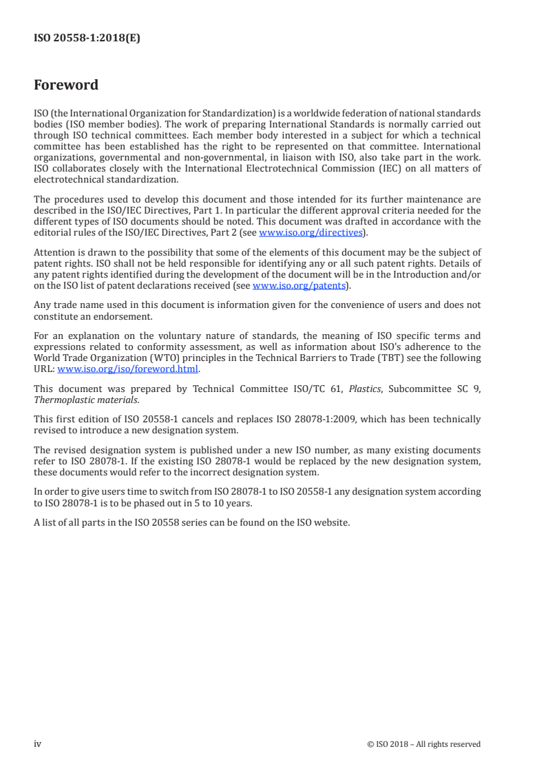 ISO 20558-1:2018 ISO 20558-1:2018 - Plastics — Poly(phenylene sulfide) (PPS) moulding and extrusion materials — Part 1: Designation system and basis for specifications/3/2018 - Page 4 preview