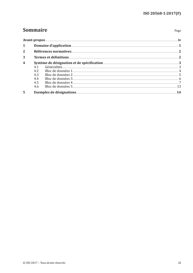 ISO 20568-1:2017 ISO 20568-1:2017 - Plastiques — Polymères fluorés: dispersions et matériaux pour moulage et extrusion — Partie 1: Système de désignation et base de spécification/9/2017 - Page 3 preview