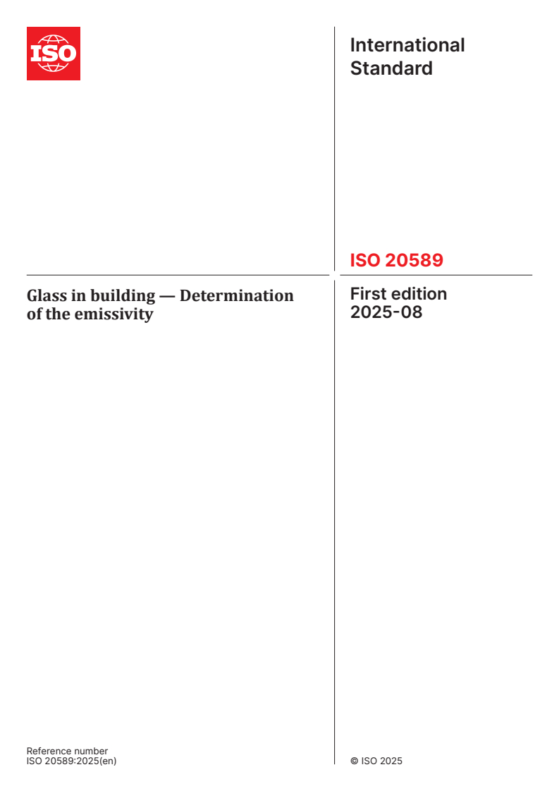 ISO 20589:2025 - Glass in building — Determination of the emissivity
Released:29. 08. 2025