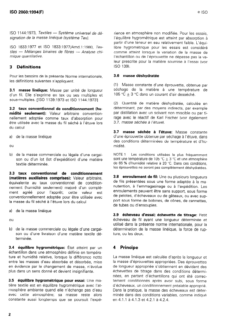 ISO 2060:1994 ISO 2060:1994 - Textiles — Fils sur enroulements — Détermination de la masse linéique (masse par unité de longueur) par la méthode de l'écheveau/17/1994 - Page 4 preview