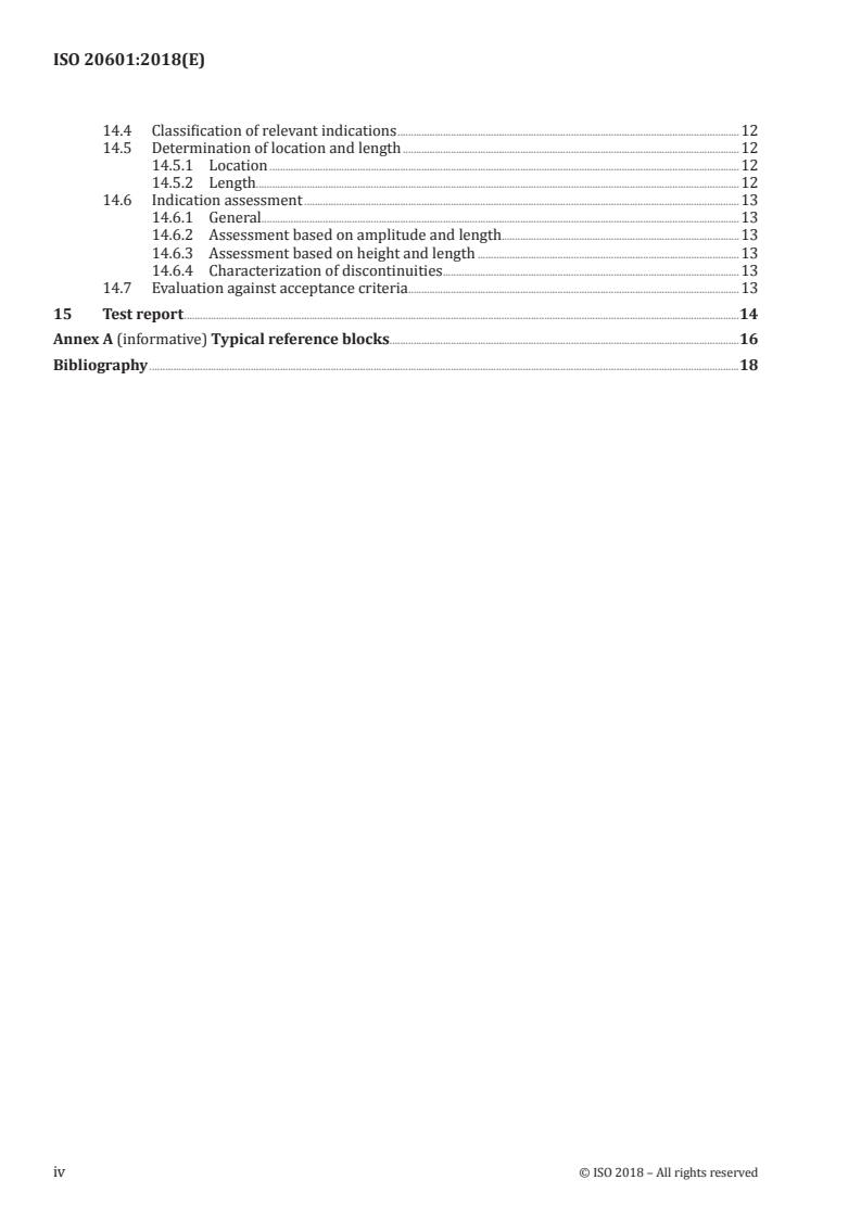 ISO 20601:2018 ISO 20601:2018 - Non-destructive testing of welds — Ultrasonic testing — Use of automated phased array technology for thin-walled steel components
Released:12/5/2018 - Page 4 preview
