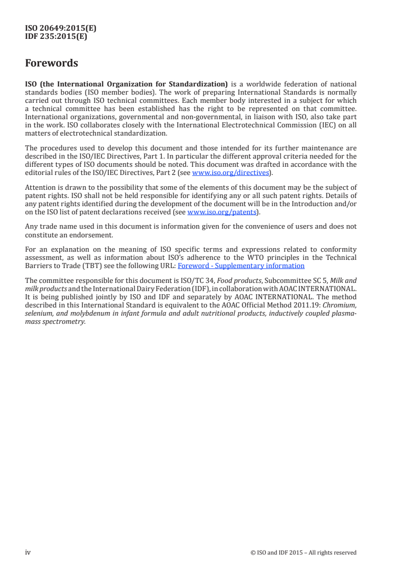 ISO 20649:2015 ISO 20649:2015 - Infant formula and adult nutritionals — Determination of chromium, selenium and molybdenum — Inductively coupled plasma mass spectrometry (ICP-MS)/9/2015 - Page 4 preview
