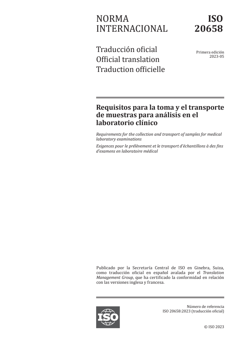 ISO 20658:2023 ISO 20658:2023 - Requirements for the collection and transport of samples for medical laboratory examinations
Released:3/5/2024 - Page 1 preview