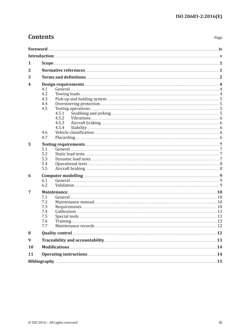 ISO 20683-2:2016 ISO 20683-2:2016 - Aircraft ground equipment — Design, testing and maintenance requirements for nose gear towbarless towing vehicle (TLTV) — Part 2: Regional aircraft/11/2016 - Page 3 preview