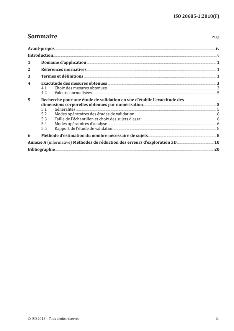 ISO 20685-1:2018 ISO 20685-1:2018 - Méthodologies d'exploration tridimensionnelles pour les bases de données anthropométriques compatibles au plan international — Partie 1: Protocole d'évaluation des dimensions corporelles obtenues à l'aide de scanners 3D/31/2018 - Page 3 preview
