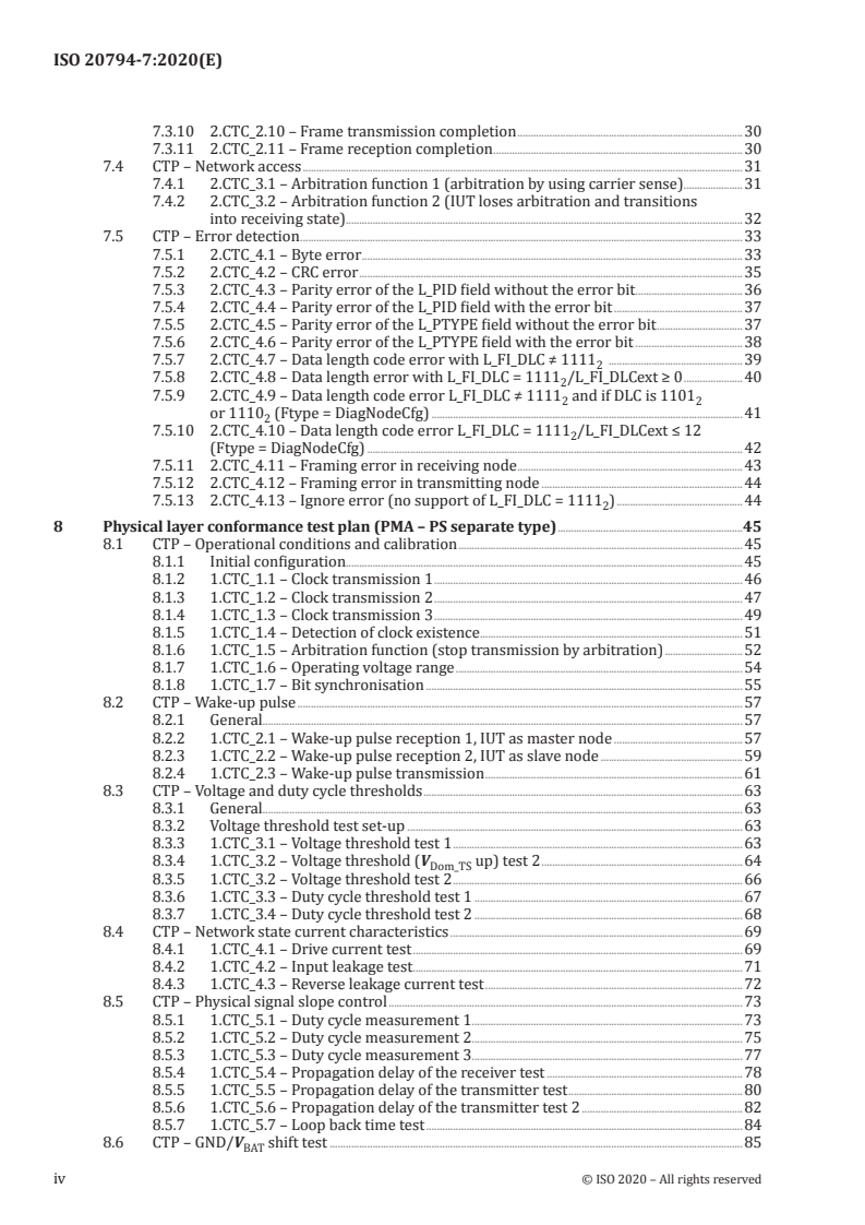 ISO 20794-7:2020 ISO 20794-7:2020 - Road vehicles — Clock extension peripheral interface (CXPI) — Part 7: Data link and physical layer conformance test plan/30/2020 - Page 4 preview