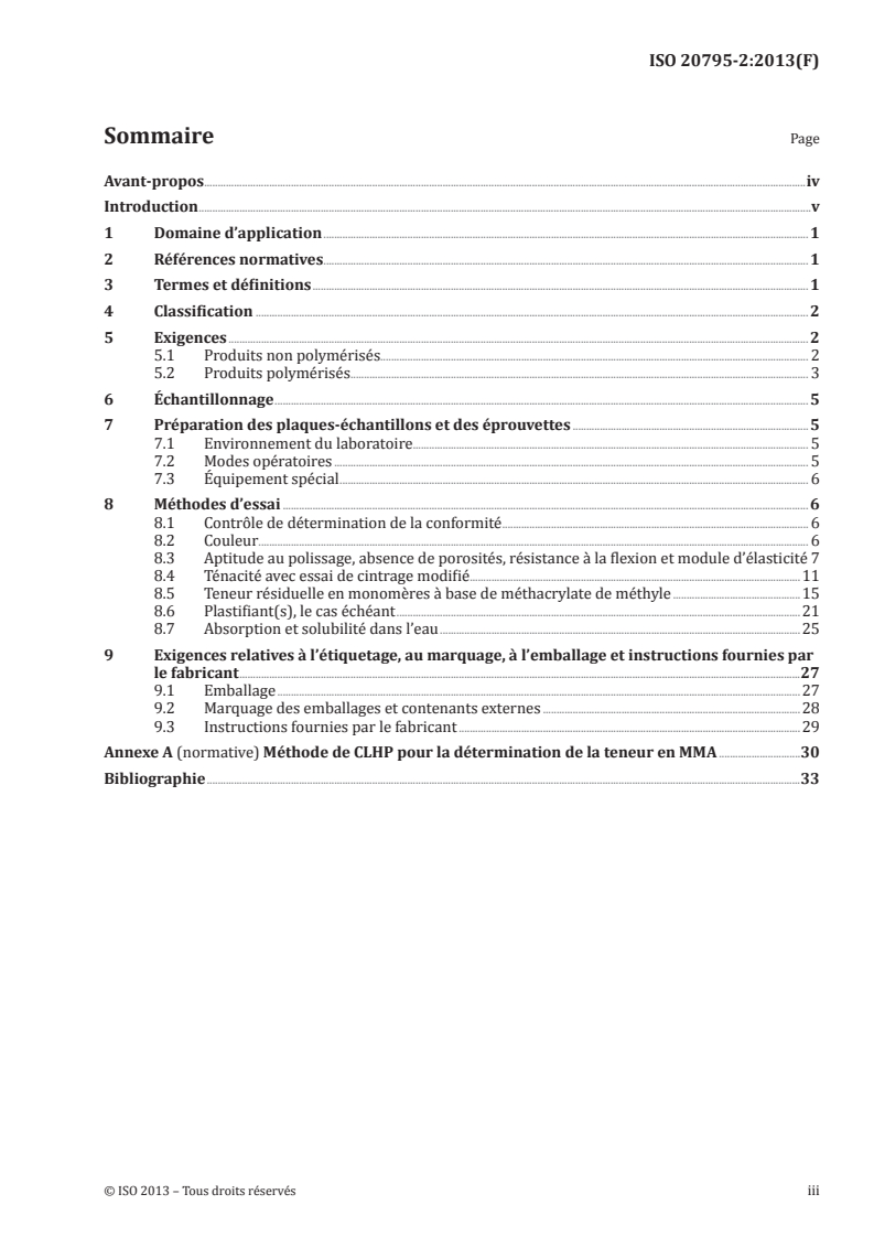 ISO 20795-2:2013 ISO 20795-2:2013 - Médecine bucco-dentaire — Polymères de base — Partie 2: Polymères pour base orthodontique/26/2013 - Page 3 preview