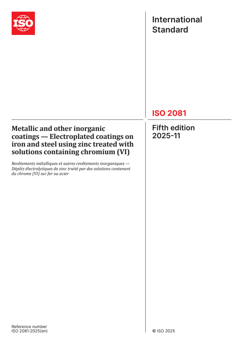 ISO 2081:2025 ISO 2081:2025 - Metallic and other inorganic coatings — Electroplated coatings on iron and steel using zinc treated with solutions containing chromium (VI)
Released:11. 11. 2025