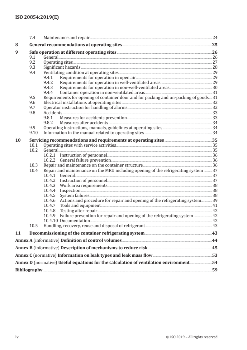 ISO 20854:2019 ISO 20854:2019 - Thermal containers — Safety standard for refrigerating systems using flammable refrigerants — Requirements for design and operation
Released:10/23/2019 - Page 4 preview