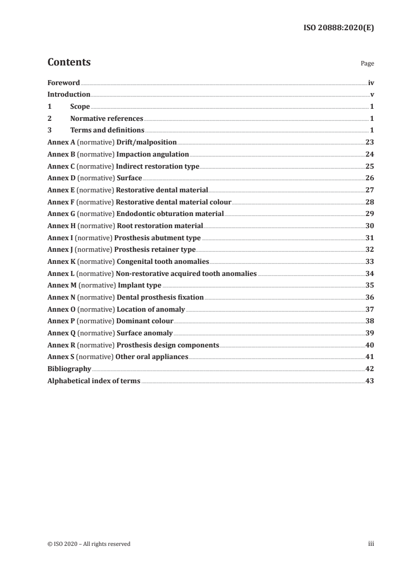 ISO 20888:2020 ISO 20888:2020 - Dentistry — Vocabulary and designation system for forensic oro-dental data/28/2020 - Page 3 preview