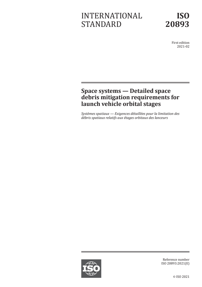 ISO 20893:2021 ISO 20893:2021 - Space systems — Detailed space debris mitigation requirements for launch vehicle orbital stages
Released:2/12/2021 - Page 1 preview