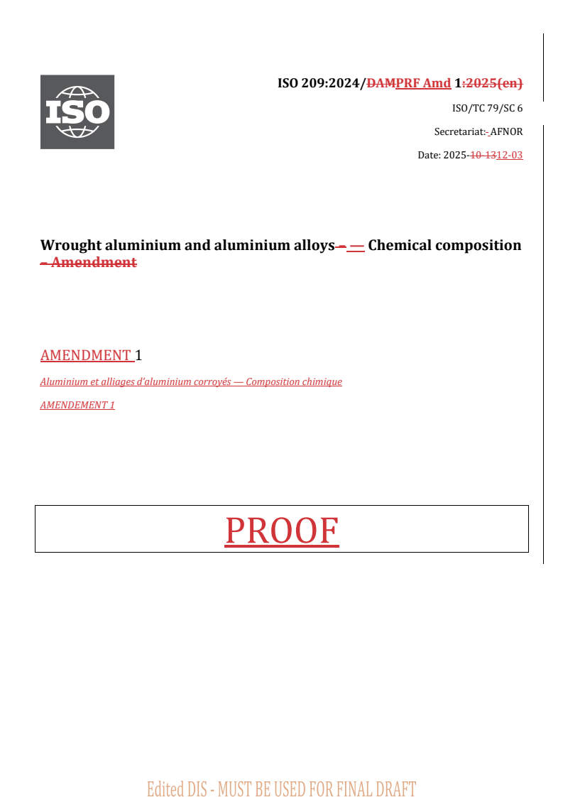REDLINE ISO 209:2024/PRF Amd 1 - Wrought aluminium and aluminium alloys — Chemical composition — Amendment 1
Released:12/3/2025