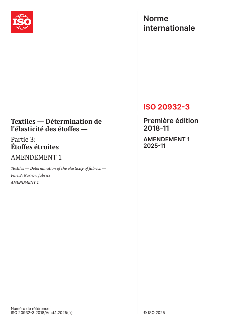 ISO 20932-3:2018/Amd 1:2025 ISO 20932-3:2018/Amd 1:2025 - Textiles — Détermination de l'élasticité des étoffes — Partie 3: Étoffes étroites — Amendement 1
Released:12/5/2025