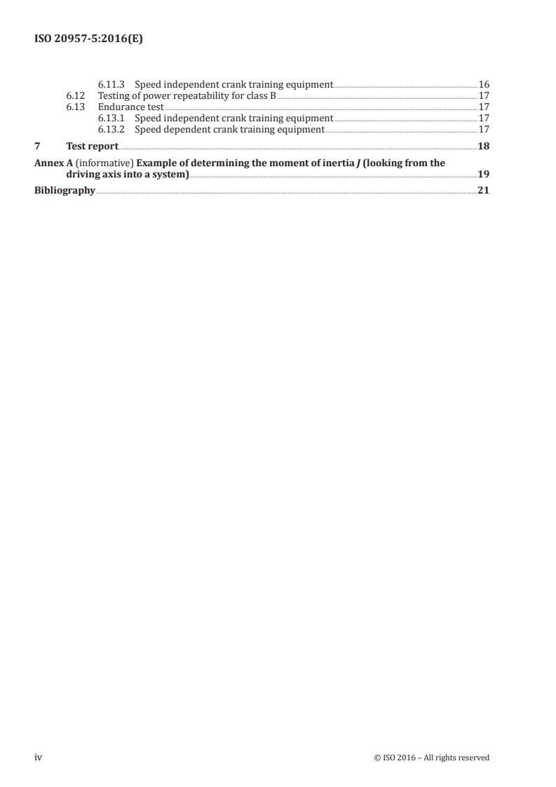ISO 20957-5:2016 ISO 20957-5:2016 - Stationary training equipment — Part 5: Stationary exercise bicycles and upper body crank training equipment, additional specific safety requirements and test methods/29/2016 - Page 4 preview