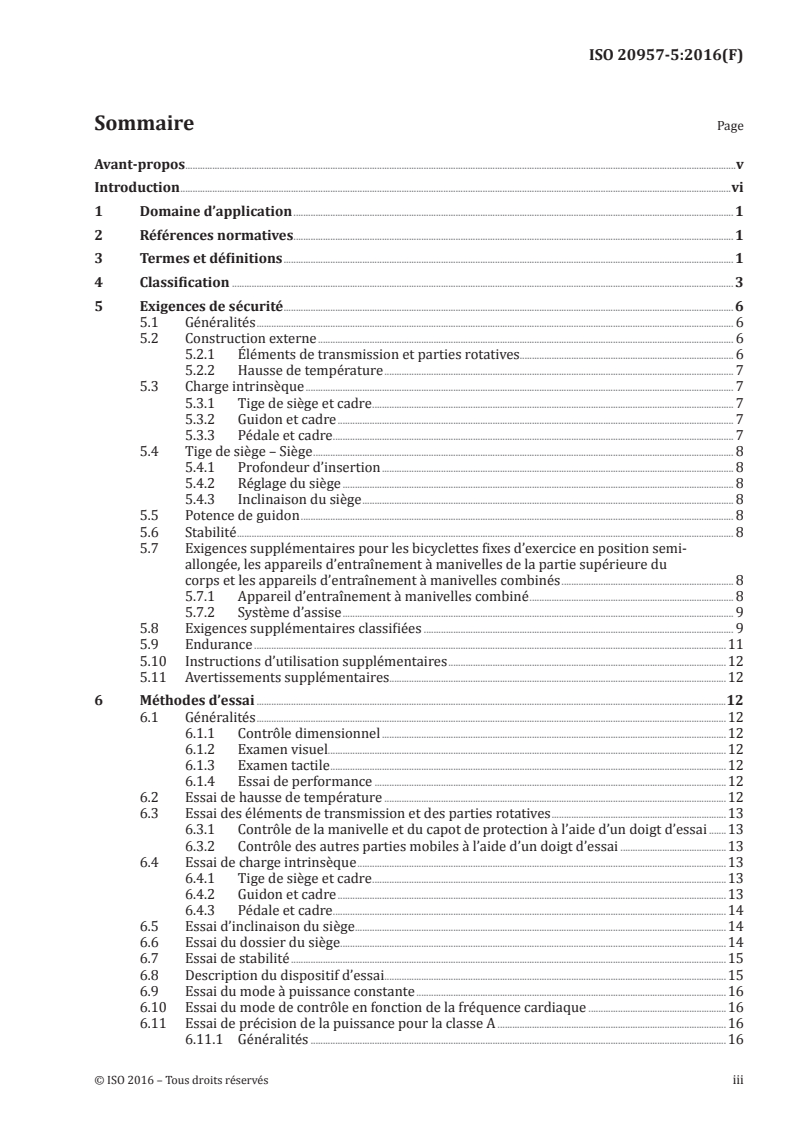 ISO 20957-5:2016 ISO 20957-5:2016 - Équipement d'entraînement fixe — Partie 5: Bicyclettes fixes d'exercice et équipements d'entraînement à manivelles de la partie supérieure du corps — Exigences spécifiques de sécurité et méthodes d'essai supplémentaires/29/2016 - Page 3 preview