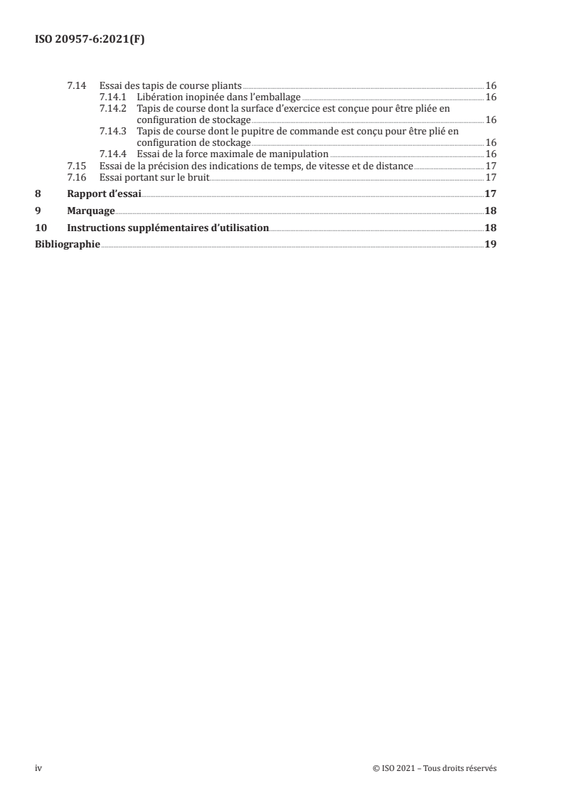 ISO 20957-6:2021 ISO 20957-6:2021 - Équipement d'entraînement fixe — Partie 6: Tapis de course, exigences spécifiques de sécurité et méthodes d'essai supplémentaires/8/2021 - Page 4 preview