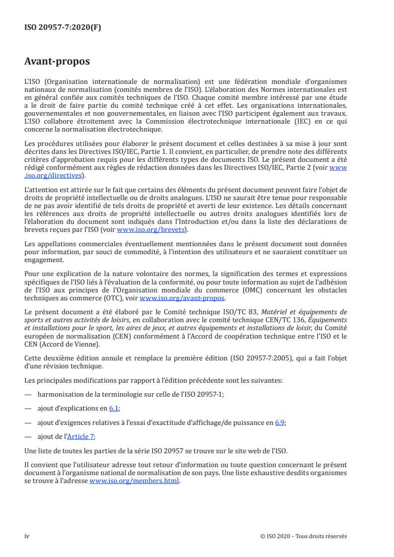 ISO 20957-7:2020 ISO 20957-7:2020 - Équipement d'entraînement fixe — Partie 7: Rameurs, exigences spécifiques de sécurité et méthodes d'essai supplémentaires/8/2020 - Page 4 preview