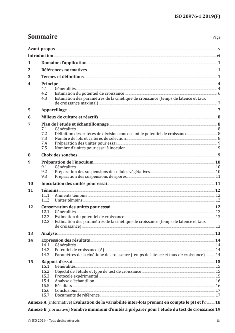 ISO 20976-1:2019 ISO 20976-1:2019 - Microbiologie de la chaîne alimentaire — Exigences et lignes directrices pour la réalisation des tests d'épreuve microbiologique — Partie 1: Tests de croissance pour étudier le potentiel de croissance, le temps de latence et le taux de croissance maximal/13/2019 - Page 3 preview