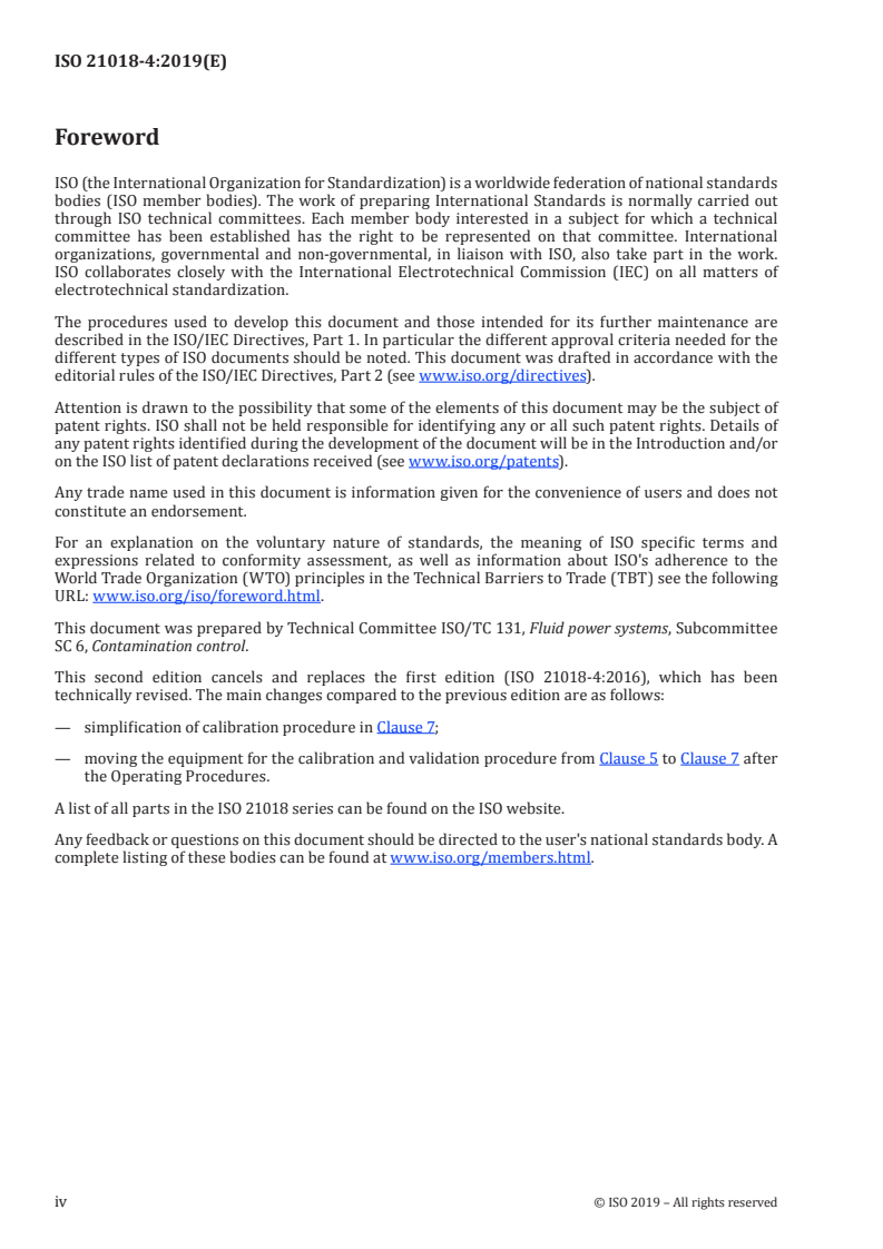 ISO 21018-4:2019 ISO 21018-4:2019 - Hydraulic fluid power — Monitoring the level of particulate contamination in the fluid — Part 4: Use of the light extinction technique
Released:8/16/2019 - Page 4 preview